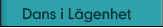 Dans i Lägenhet